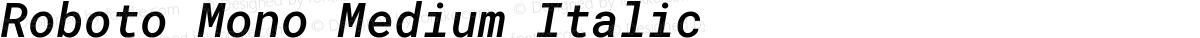 Roboto Mono Medium Italic