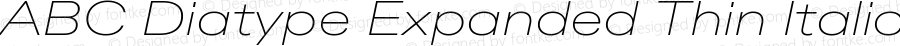 ABC Diatype Expanded Thin Italic