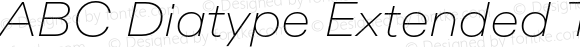 ABC Diatype Extended Thin Italic