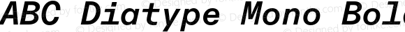 ABC Diatype Mono Bold Italic
