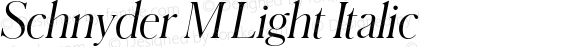 Schnyder M Light Italic