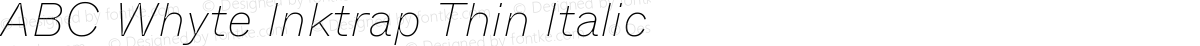 ABC Whyte Inktrap Thin Italic