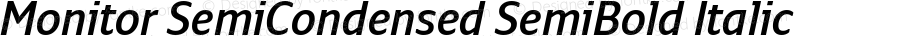 Monitor SemiCondensed SemiBold Italic