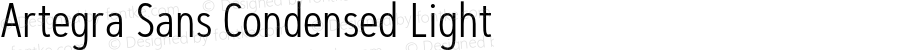 Artegra Sans Condensed Light Version 1.00;com.myfonts.easy.artegra.artegra-sans.cond-light.wfkit2.version.4KnE