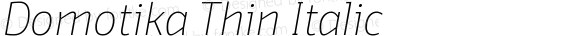 Domotika Thin Italic