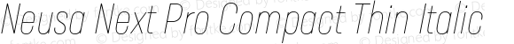 Neusa Next Pro Compact Thin Italic