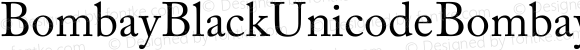 Bombay Black Unicode Bombay Black Unicode