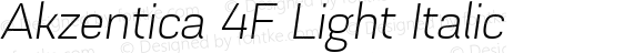 Akzentica 4F Light Italic