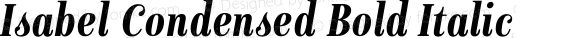 Isabel Condensed Bold Italic