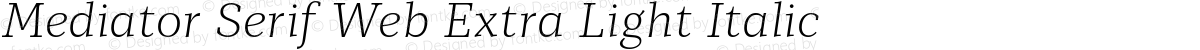 Mediator Serif Web Extra Light Italic