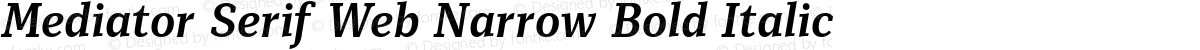 Mediator Serif Web Narrow Bold Italic