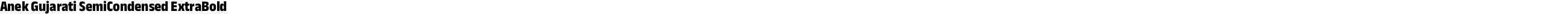 Anek Gujarati SemiCondensed ExtraBold