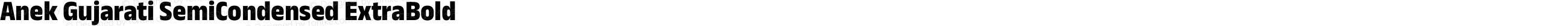 Anek Gujarati SemiCondensed ExtraBold
