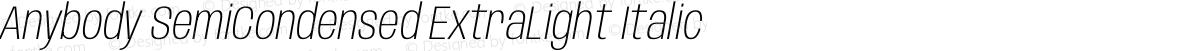 Anybody SemiCondensed ExtraLight Italic