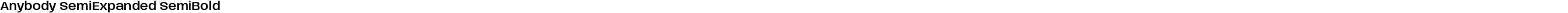 Anybody SemiExpanded SemiBold