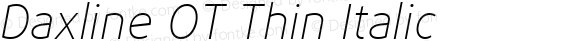 Daxline OT Thin Italic