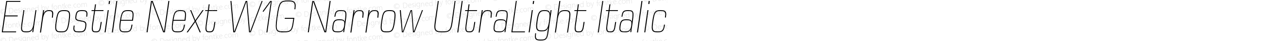 Eurostile Next W1G Narrow UltraLight Italic