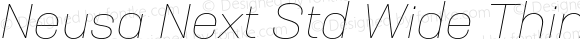 Neusa Next Std Wide Thin Italic