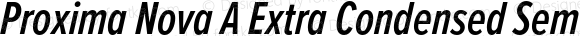 Proxima Nova A Extra Condensed Semibold Italic