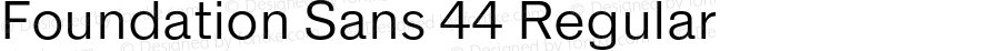 Foundation Sans 44 Regular