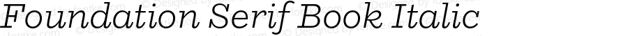 FoundationSerif-BookItalic