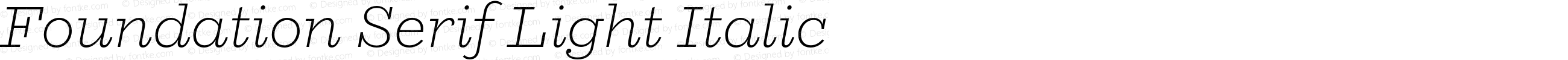 Foundation Serif Light Italic