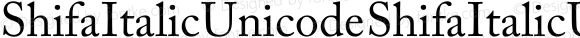 Shifa Italic Unicode Shifa Italic Unicode