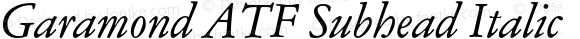 Garamond ATF Subhead Italic