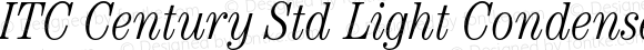 ITC Century Std Light Condensed Italic