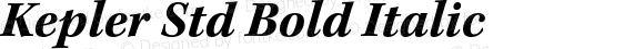 Kepler Std Bold Italic