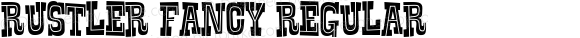 Rustler Fancy Regular Macromedia Fontographer 4.1.3 9/15/01