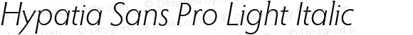 Hypatia Sans Pro Light Italic