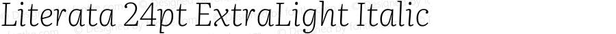 Literata 24pt ExtraLight Italic