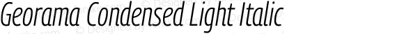 Georama Condensed Light Italic
