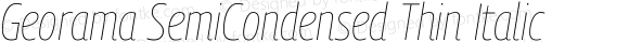 Georama SemiCondensed Thin Italic