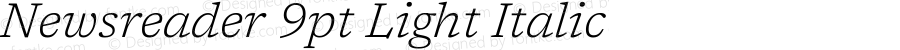 Newsreader 9pt Light Italic