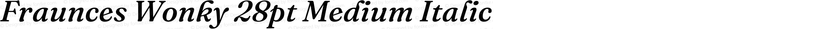 Fraunces Wonky 28pt Medium Italic