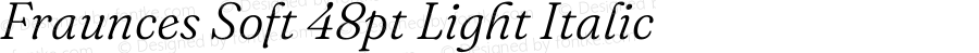 Fraunces Soft 48pt Light Italic