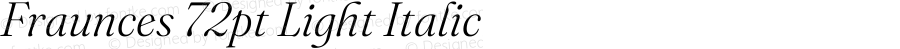 Fraunces 72pt Light Italic