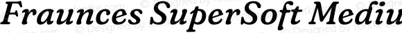 Fraunces SuperSoft Medium Italic