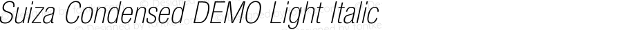 Suiza Condensed DEMO Light Italic