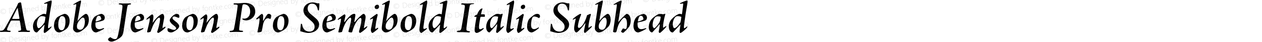 Adobe Jenson Pro Semibold Italic Subhead