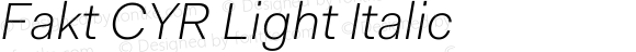 Fakt CYR Light Italic