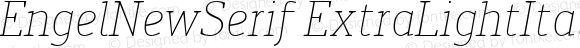 EngelNewSerif ExtraLightItalic