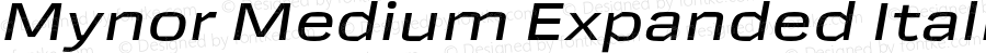 Mynor Medium Expanded Italic