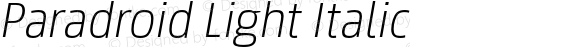 Paradroid Light Italic