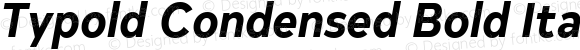 Typold Condensed Bold Italic