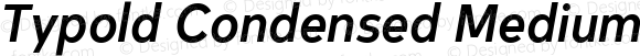 Typold Condensed Medium Italic