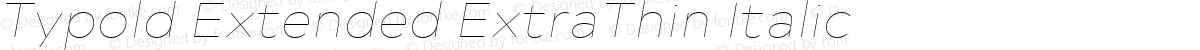 Typold Extended ExtraThin Italic