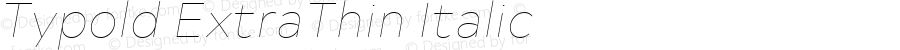 Typold ExtraThin Italic